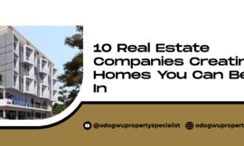 10 Real Estate Companies Creating Homes You Can Believe In