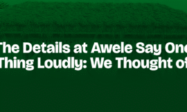 The Details at Awele Say One Thing Loudly: We Thought of You