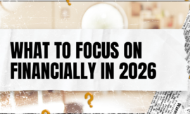 What to Focus on Financially in 2026