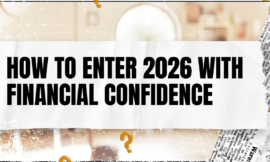 How to Enter 2026 With Financial Confidence